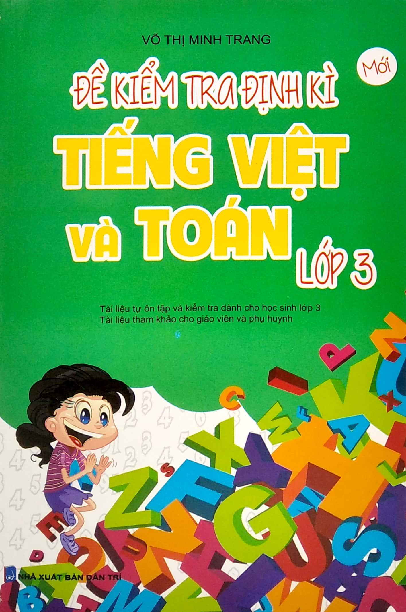 Đề Kiểm Tra Định Kì Tiếng Việt Và Toán Lớp 3
