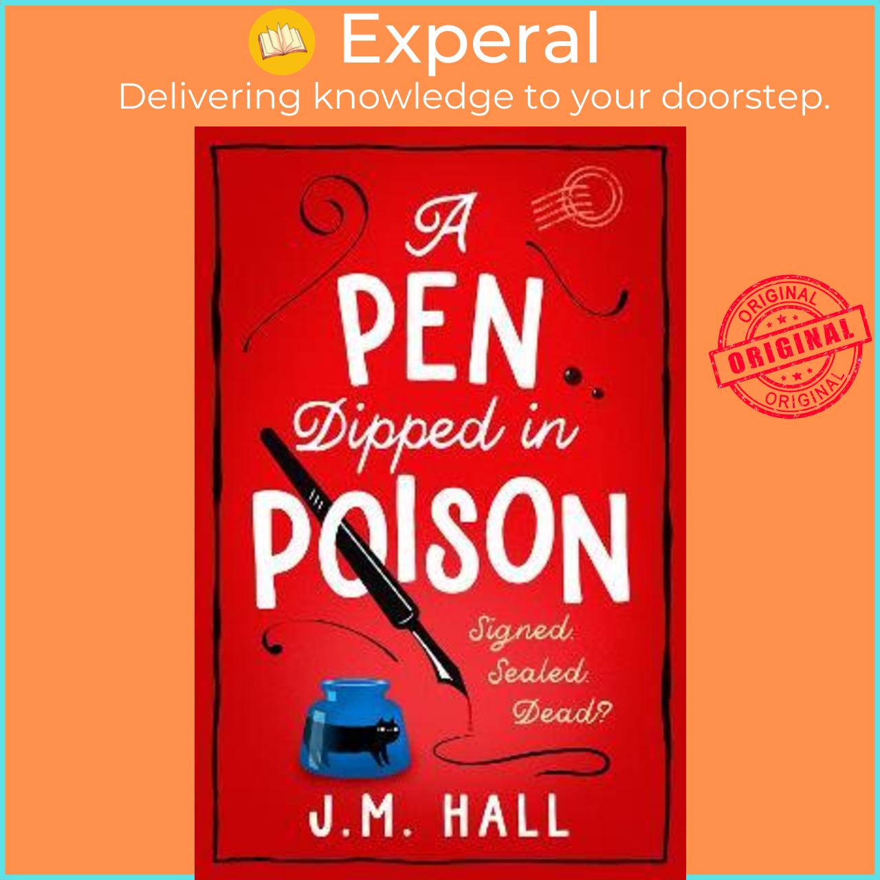 Sách - A Pen Dipped in Poison by J.M. Hall