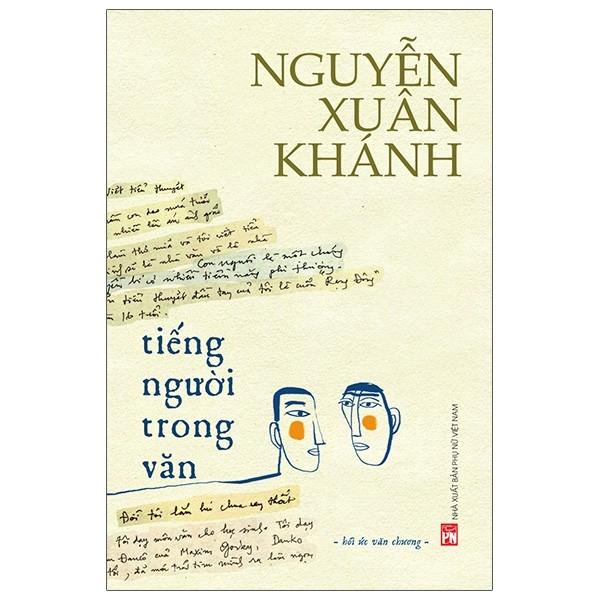 Nguyễn Xuân Khánh - Tiếng Người Trong Văn