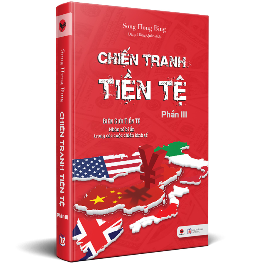 Chiến Tranh Tiền Tệ - Phần III