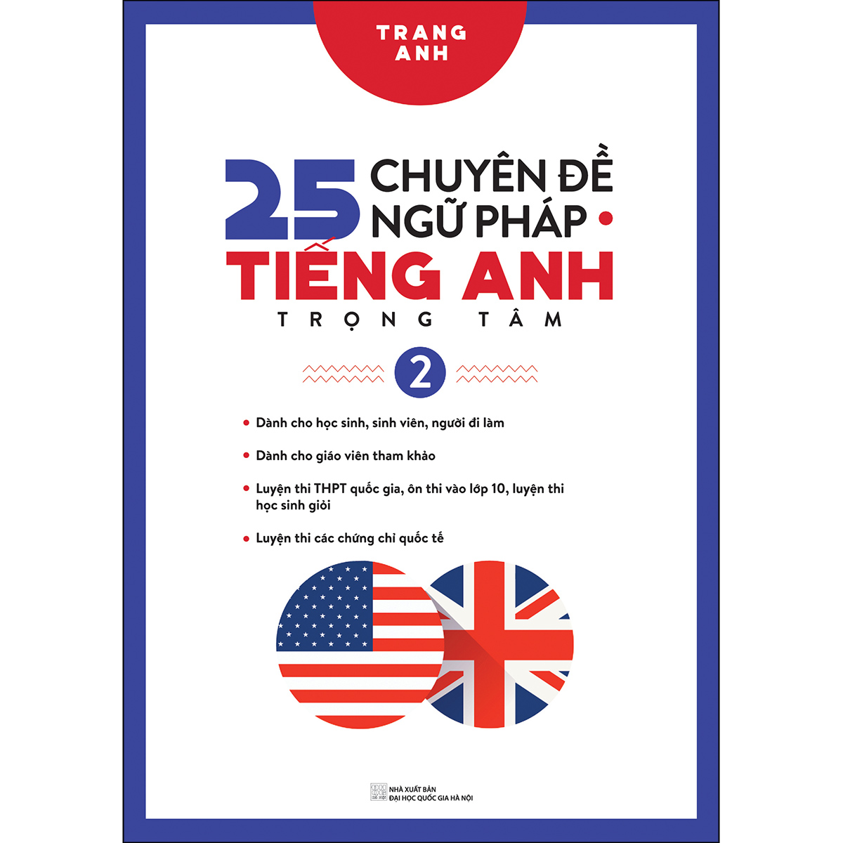 25 Chuyển Đề Ngữ Pháp Tiếng Anh Trọng Tâm - Tập 2