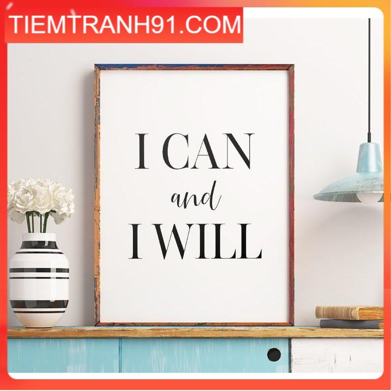 Tranh in cao cấp | Typography-I Can and I Will 59 , tranh canvas giá rẻ