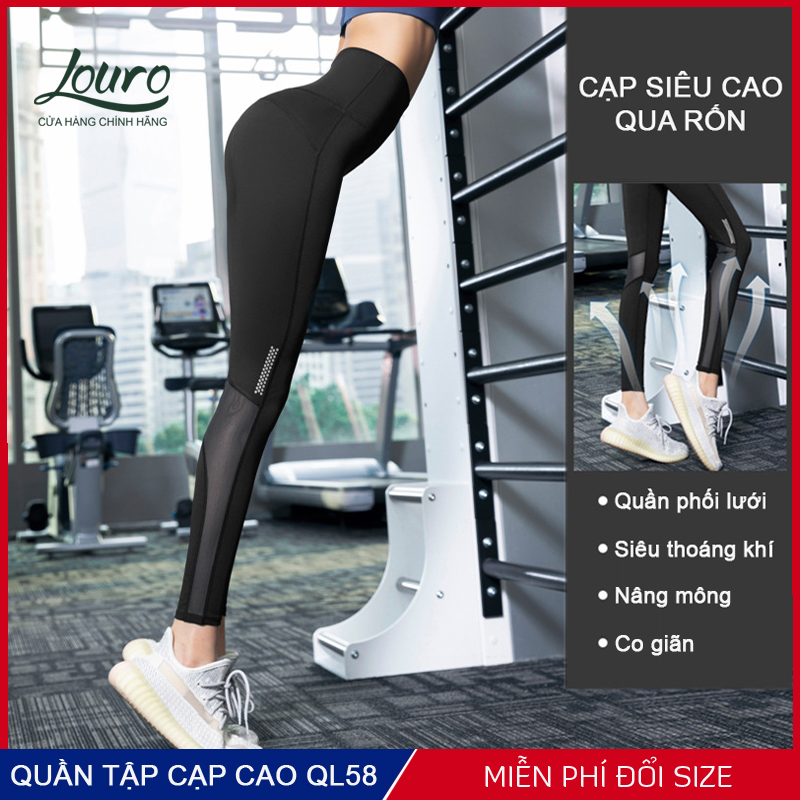 Quần tập gym, yoga nữ phối lưới Louro QL58, kiểu quần tập nâng mông cạp siêu cao qua rốn, chất liệu co giãn 4 chiều