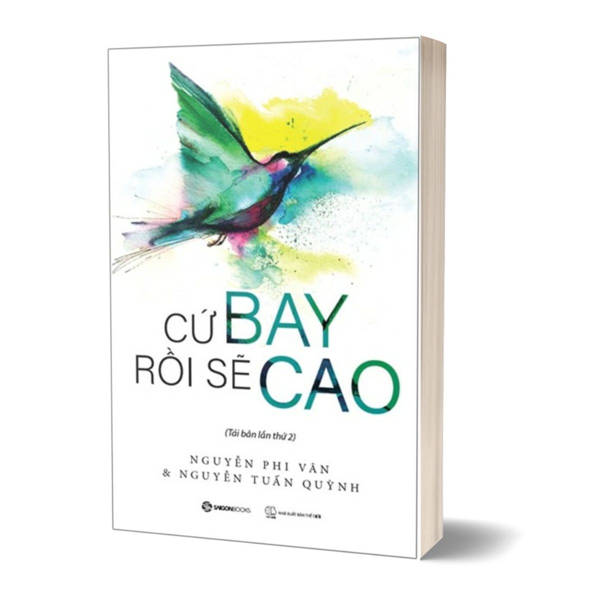 Cứ Bay Rồi Sẽ Cao