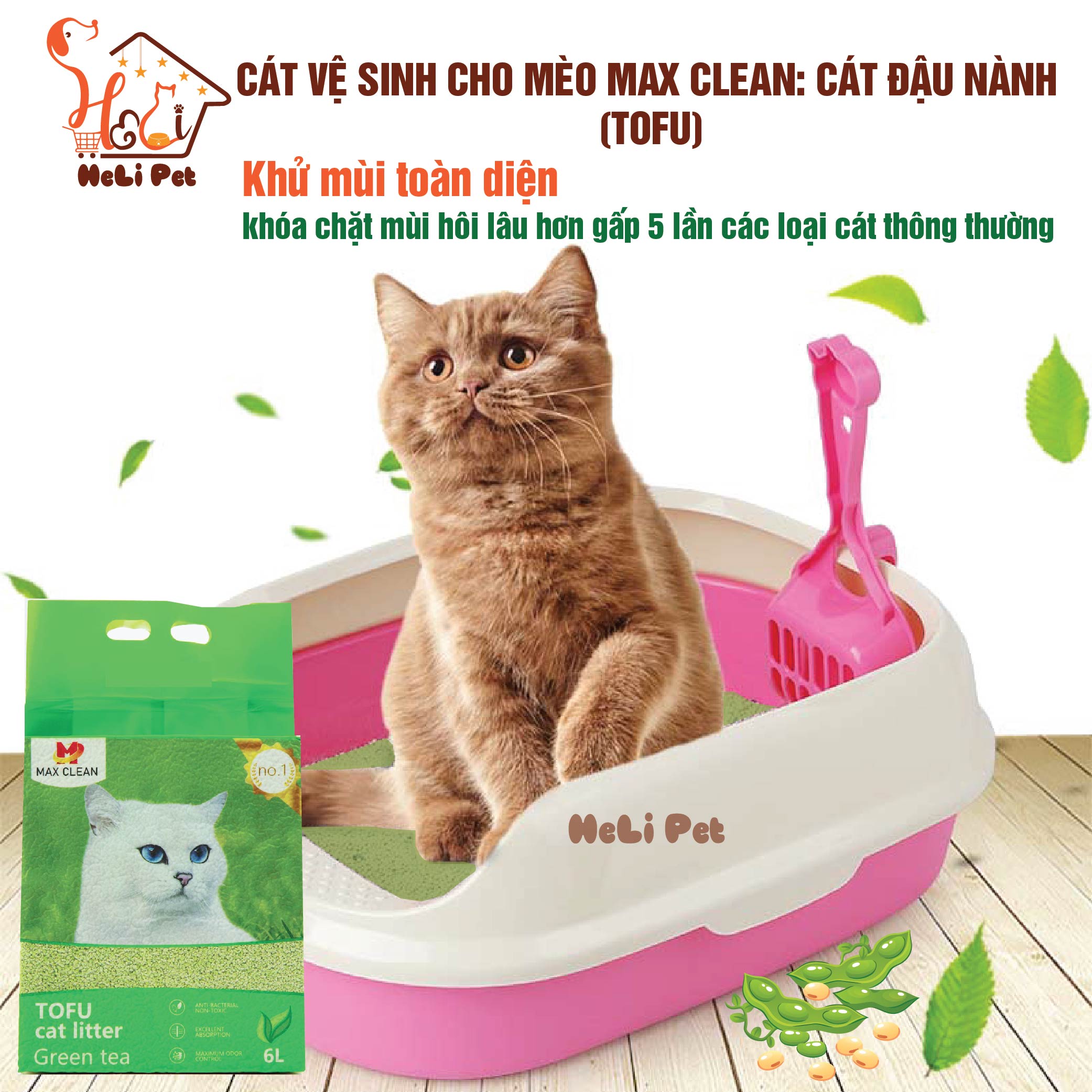 Cát Đậu Nành Max Clean Hương TRÀ XANH Cát Vệ Sinh Cao Cấp Cho Mèo Siêu Vón Cục Không Bụi , Tan Trong Nước