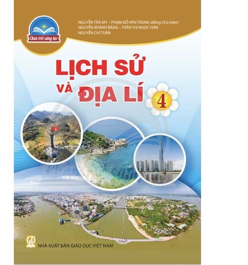 Sách giáo khoa Lịch Sử Và Địa Lí 4- Chân Trời Sáng Tạo (Kèm Nilon bọc Sách)
