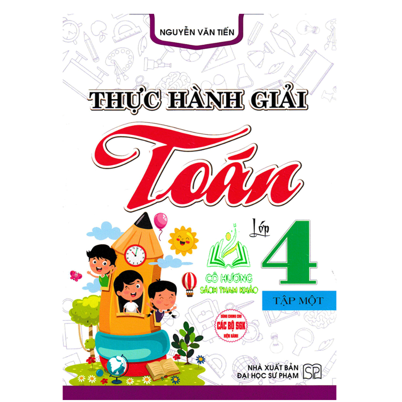 Sách - Combo Thực Hành Giải Toán Lớp 4 Tập 1 + 2
