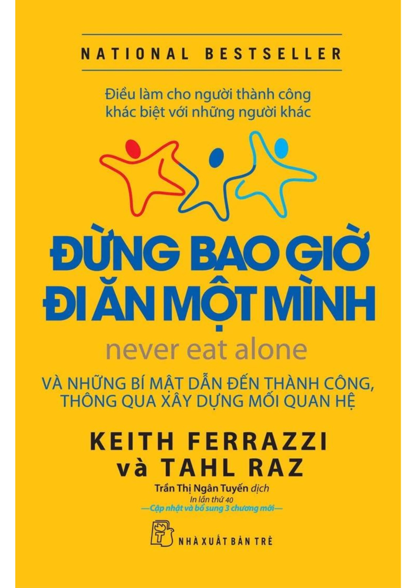 ĐỪNG BAO GIỜ ĐI ĂN MỘT MÌNH - NEVER EAT ALONE_TRẺ