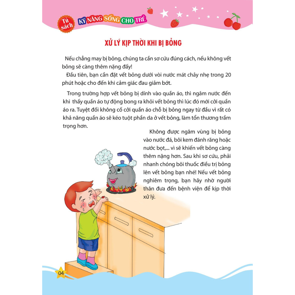 Kỹ năng sống cho trẻ - Kỹ Năng Phòng Tránh Nguy Hiểm