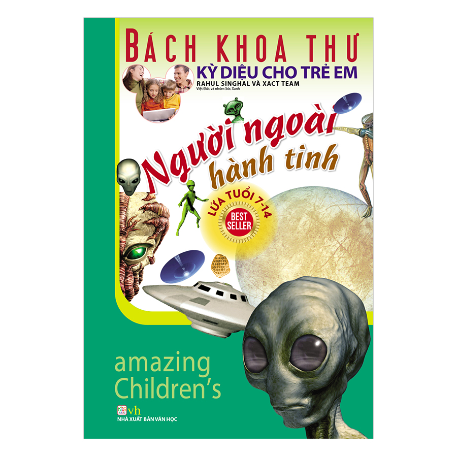 Bách Khoa Thư Kỳ Diệu Cho Trẻ Em - Người Ngoài Hành Tinh (Tái Bản)