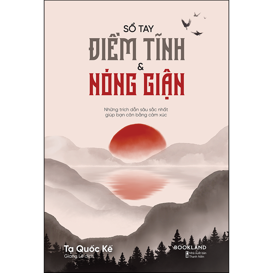 Sổ Tay Điềm Tĩnh &amp; Nóng Giận