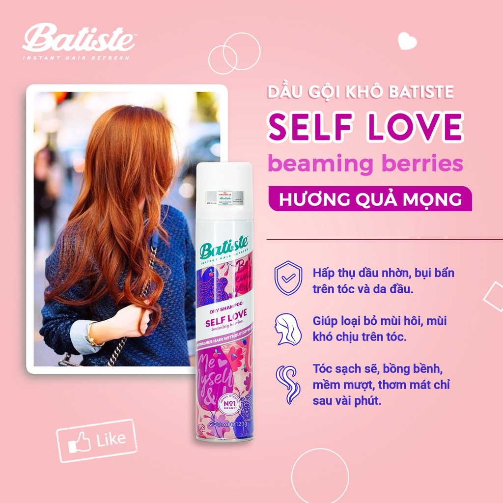 Dầu Gội Khô Batiste Dry Shampoo SELF LOVE Beaming Berries - Hương Trái Cây 200ml