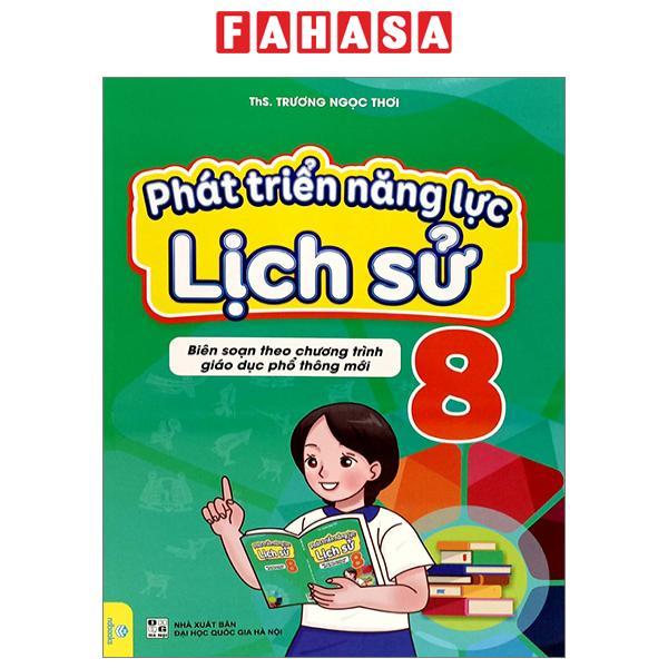 Phát Triển Năng Lực Lịch Sử 8