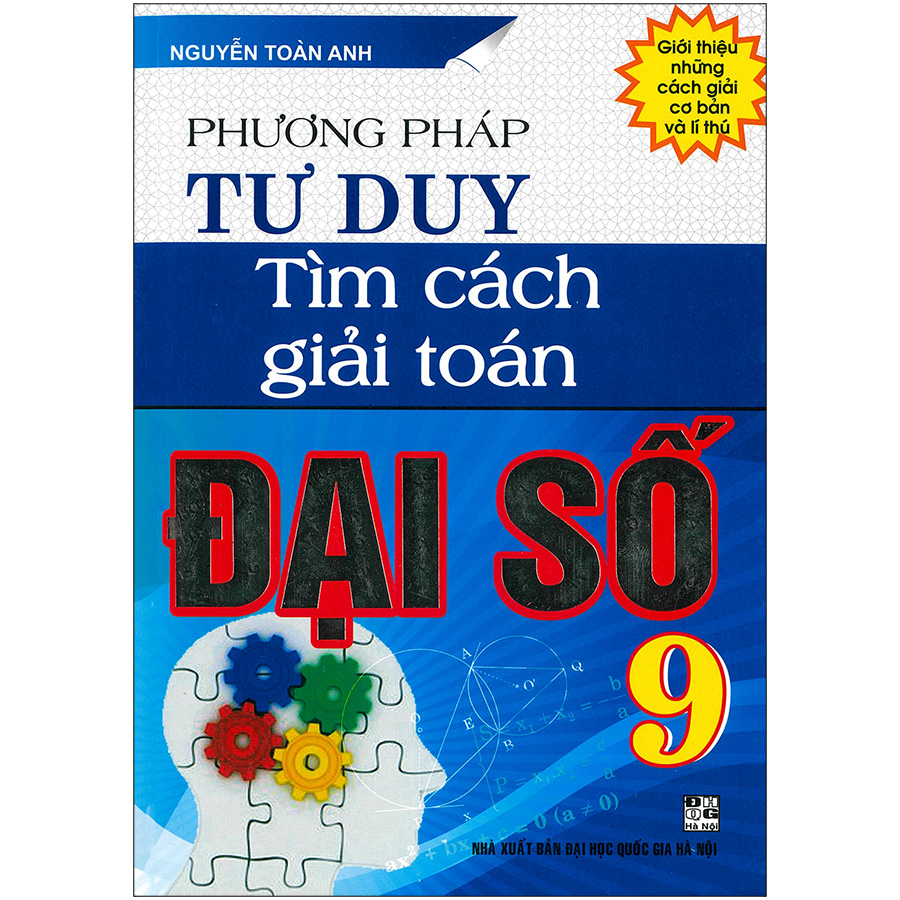 Phương Pháp Tư Duy Tìm Cách Giải Toán Đại Số 9