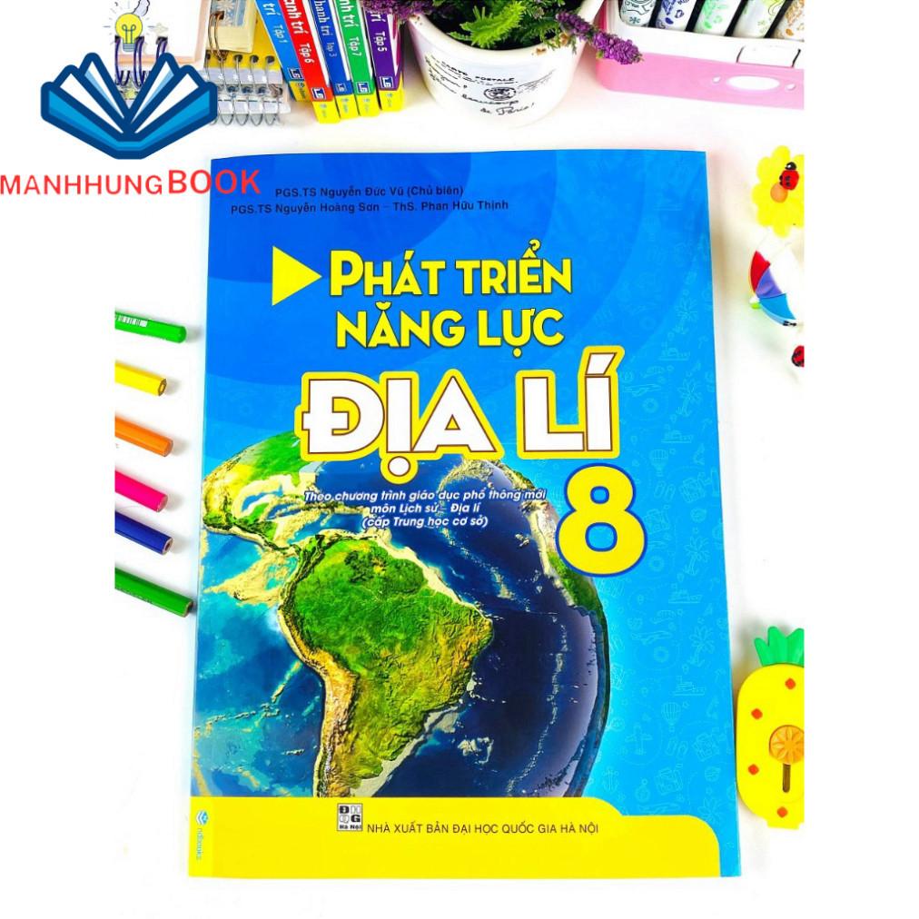 Sách - Phát Triển Năng Lực Địa Lí Lớp 8 (Theo Chương Trình GDPT Mới).