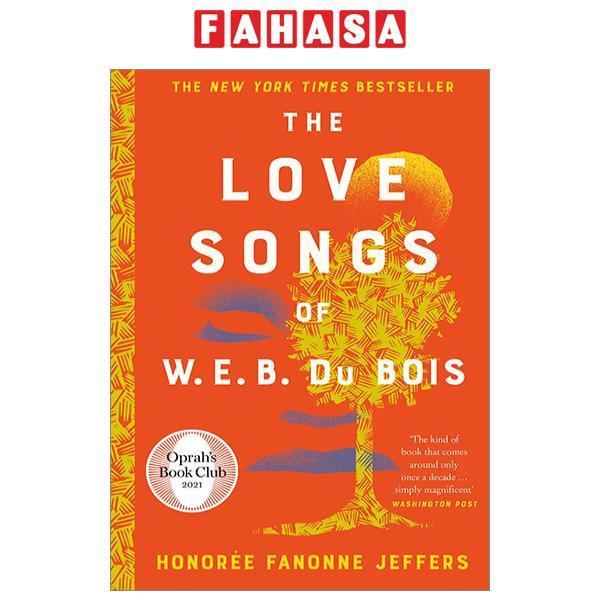 The Love Songs Of W.E.B. Du Bois