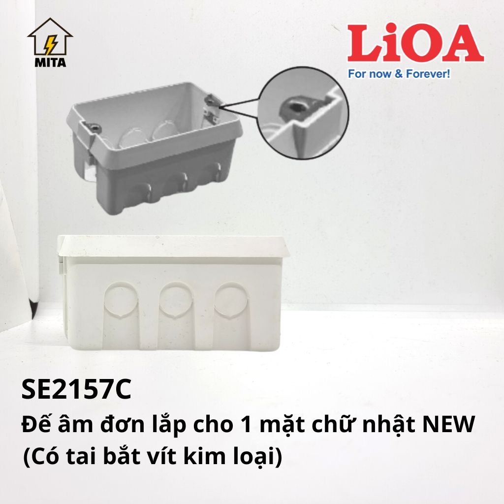 Đế Âm và Đế Nổi LiOA - Đế lắp cho Mặt Vuông và Chữ Nhật