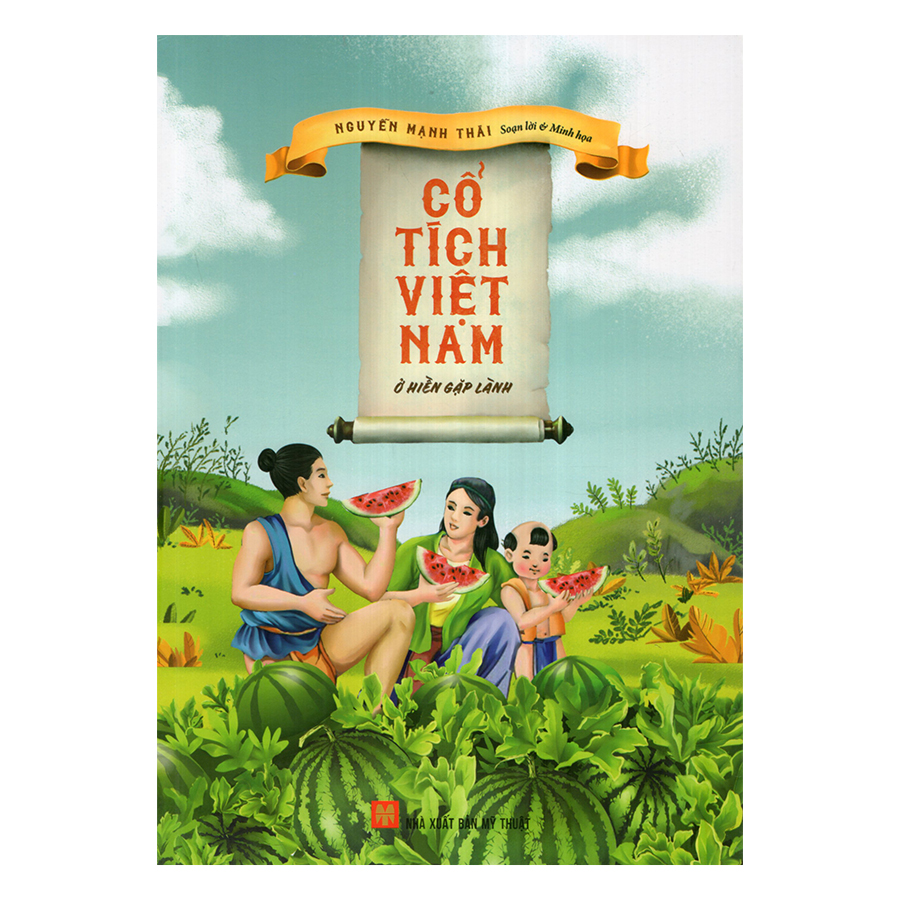 Cổ Tích Việt Nam - Ở Hiền Gặp Lành