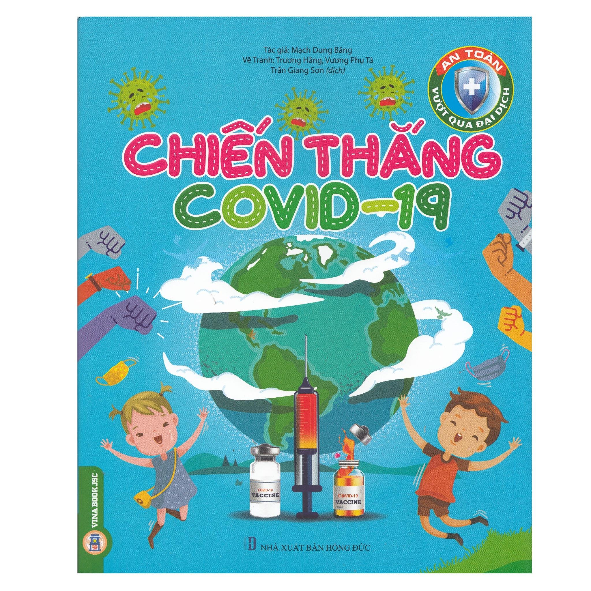 An toàn vượt qua đại dịch: Chiến thắng Covid - 19
