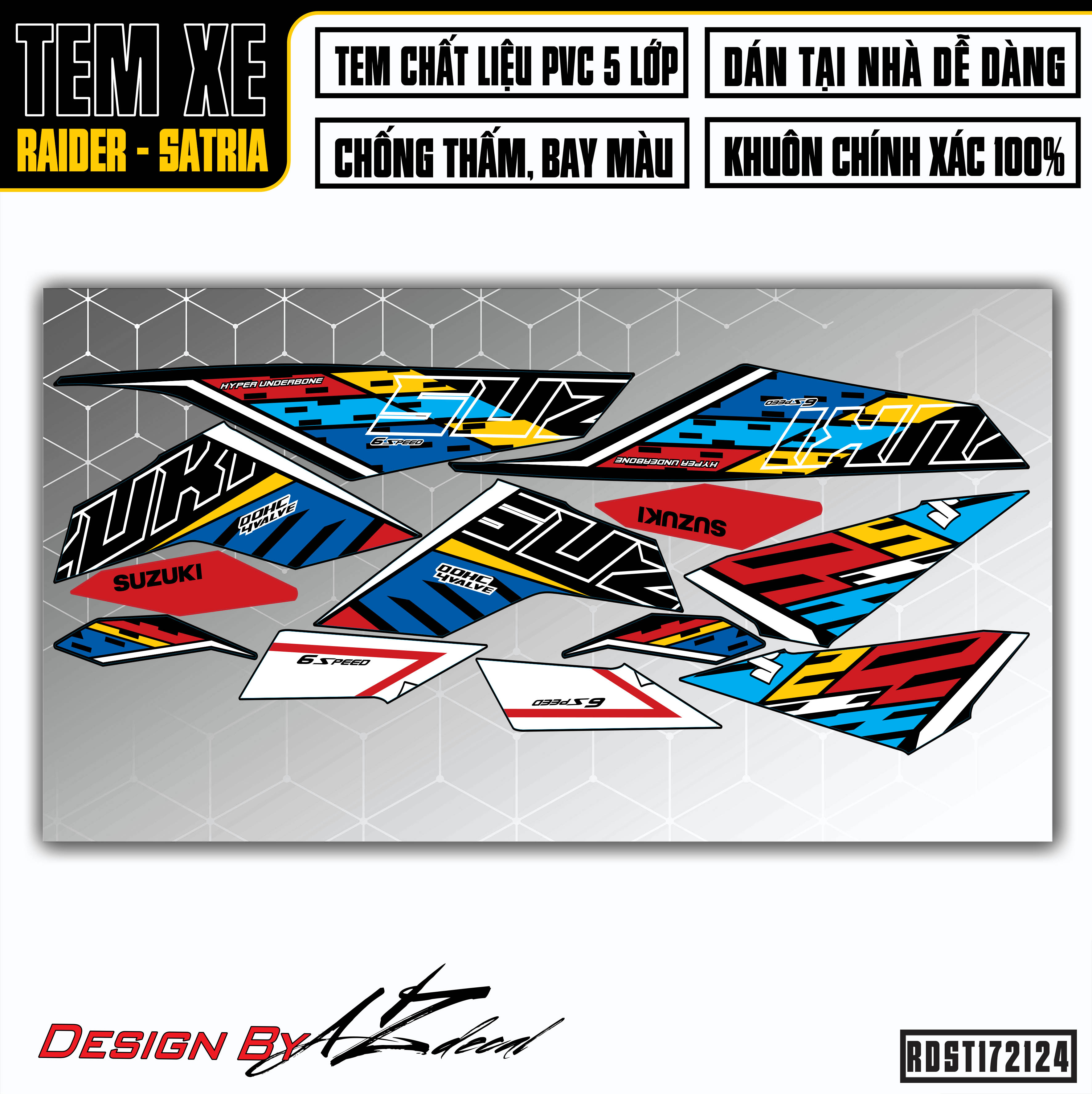 Tem Rời Xe Suzuki Raider - Satria Mẫu Suzuki Chế | RDST172124 | Decal Chế Chất Liệu PVC Chống Nước, Đa Dạng Màu Tem