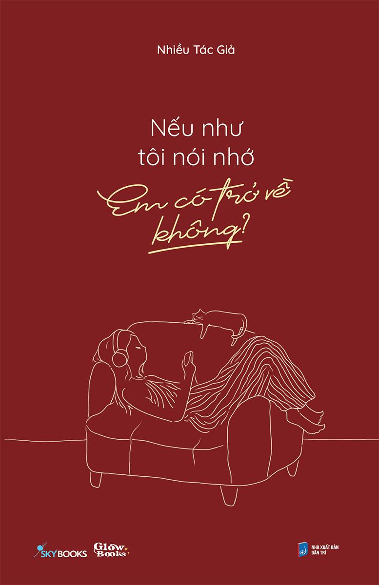 Nếu Như Tôi Nói Nhớ, Em Có Trở Về Không? - Tặng Kèm Bookmark + Postcard