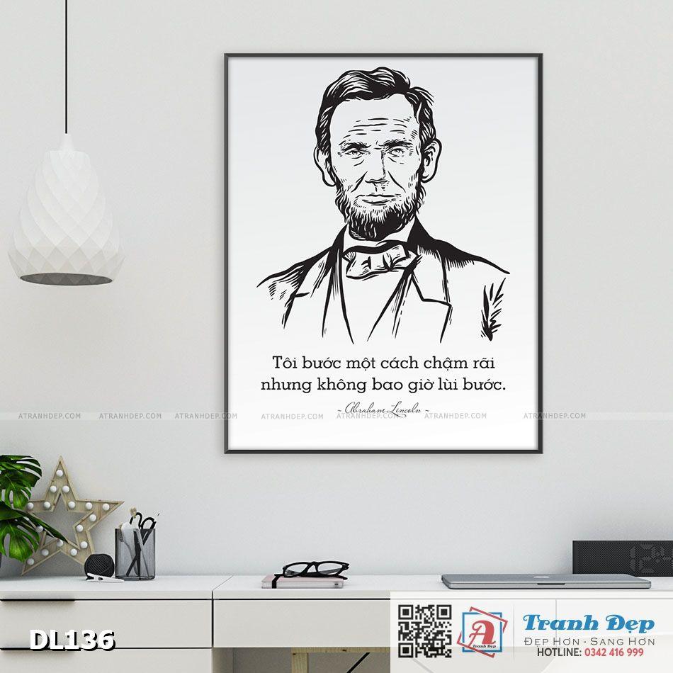 Tranh động lực trang trí văn phòng làm việc - Tôi bước một cách chậm rãi (Abraham Lincoln) - DL136