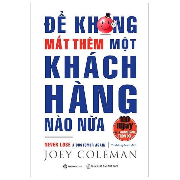 Sách - Để Không Mất Thêm Một Khách Hàng Nào Nữa