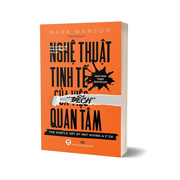 Sách Nghệ Thuật Tinh Tế Của Việc Đếch Quan Tâm Tái Bản