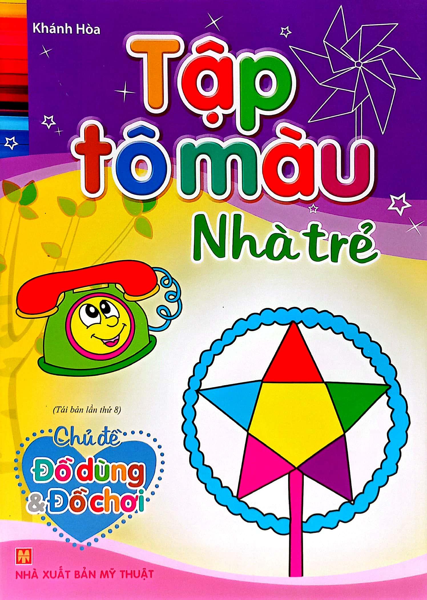 Tập Tô Màu Nhà Trẻ - Đồ Dùng & Đồ Chơi