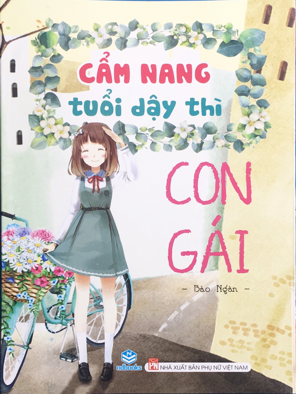 Sách - Cẩm Nang Tuổi Dậy Thì Con Gái - ndbooks