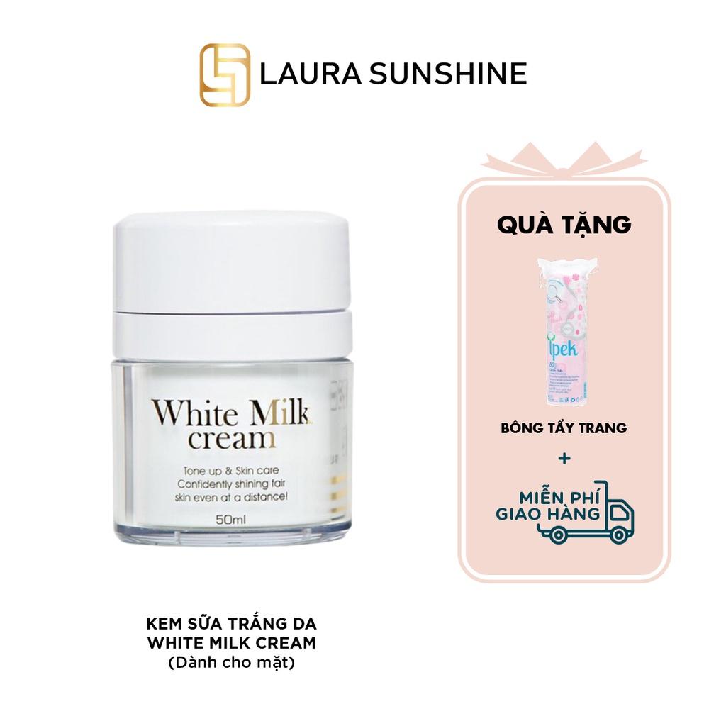 Kem sữa dưỡng trắng da mặt Hàn Quốc 50ml - White Milk Cream  - Laura Sunshine - Nhật Kim Anh