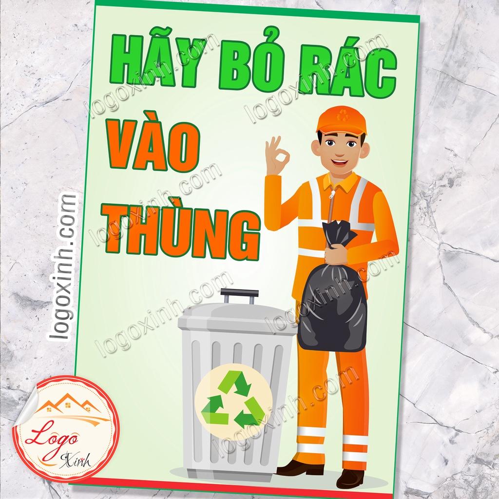 Logo Tem Sticker Hãy Bỏ Rác Vào Thùng Rác Để Giữ Gìn Vệ Sinh Môi Trường, Giữ Sạch Sẽ Nhà Xưởng, Công Ty, Nơi Công Cộng