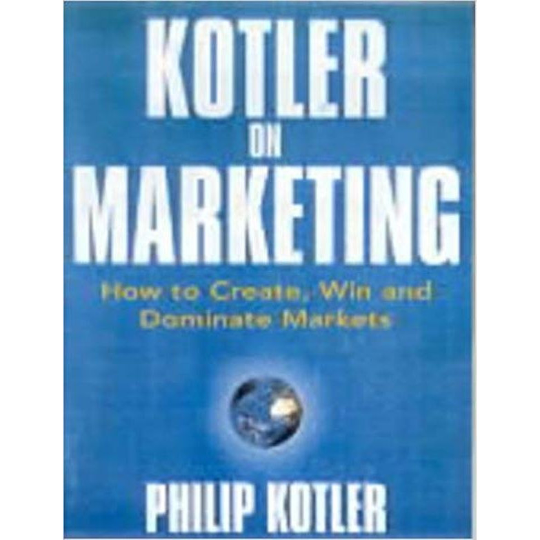 Kotler On Marketing