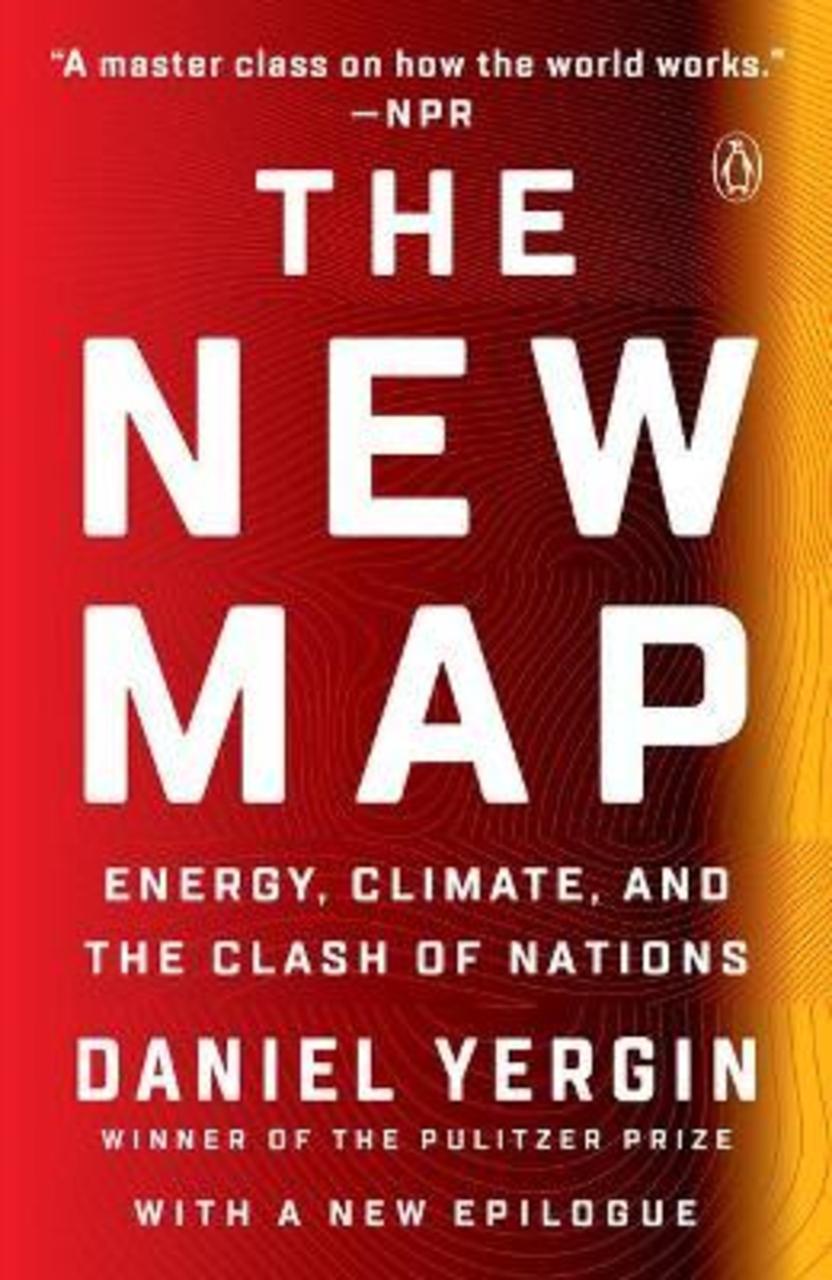 Sách - The New Map Energy, Climate, And The Clash Of Nations By Daniel Yergin Us Edition, Paperback