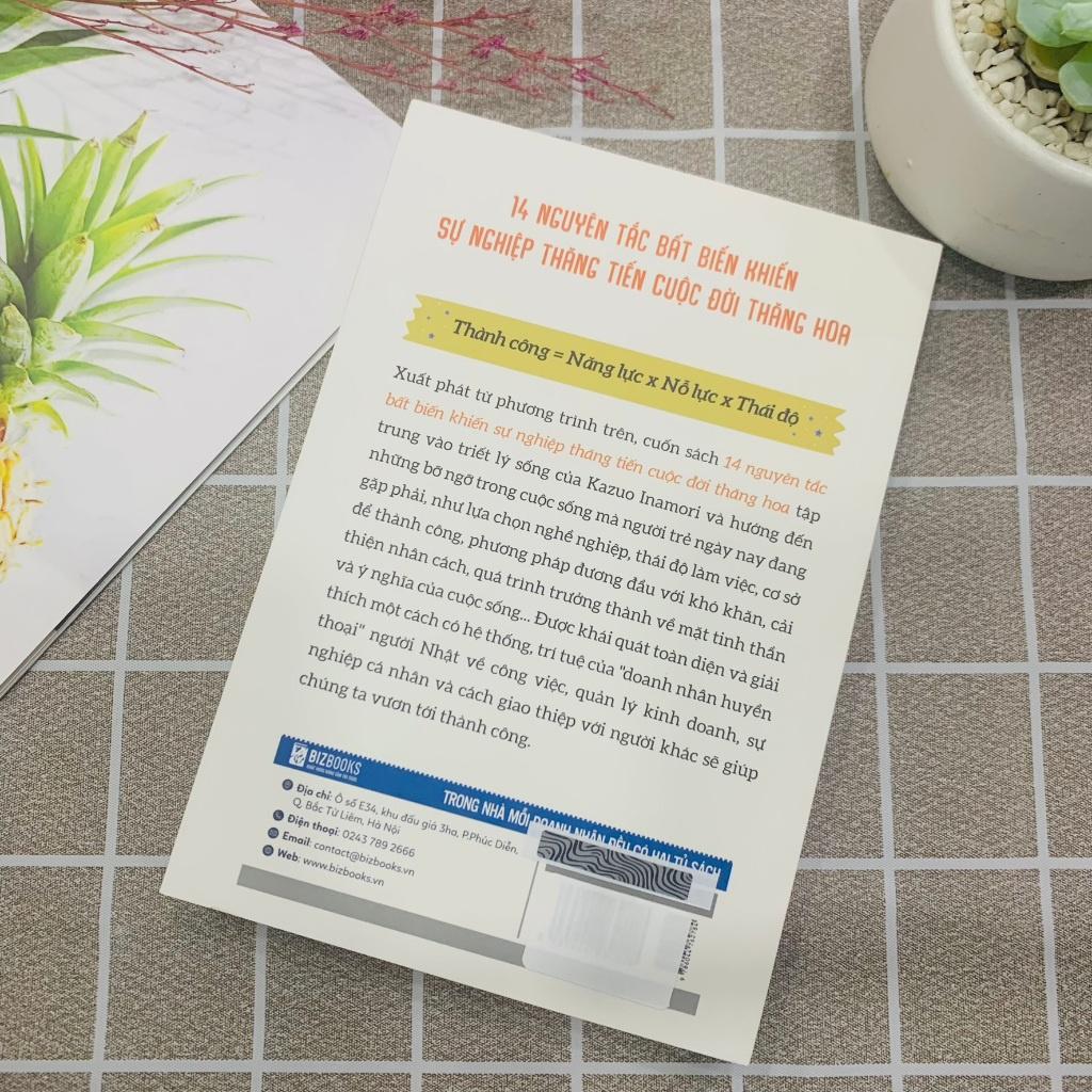 14 Nguyên Tắc Bất Biến Khiến Sự Nghiệp Thăng Tiến Cuộc Đời Thăng Hoa  - Bản Quyền