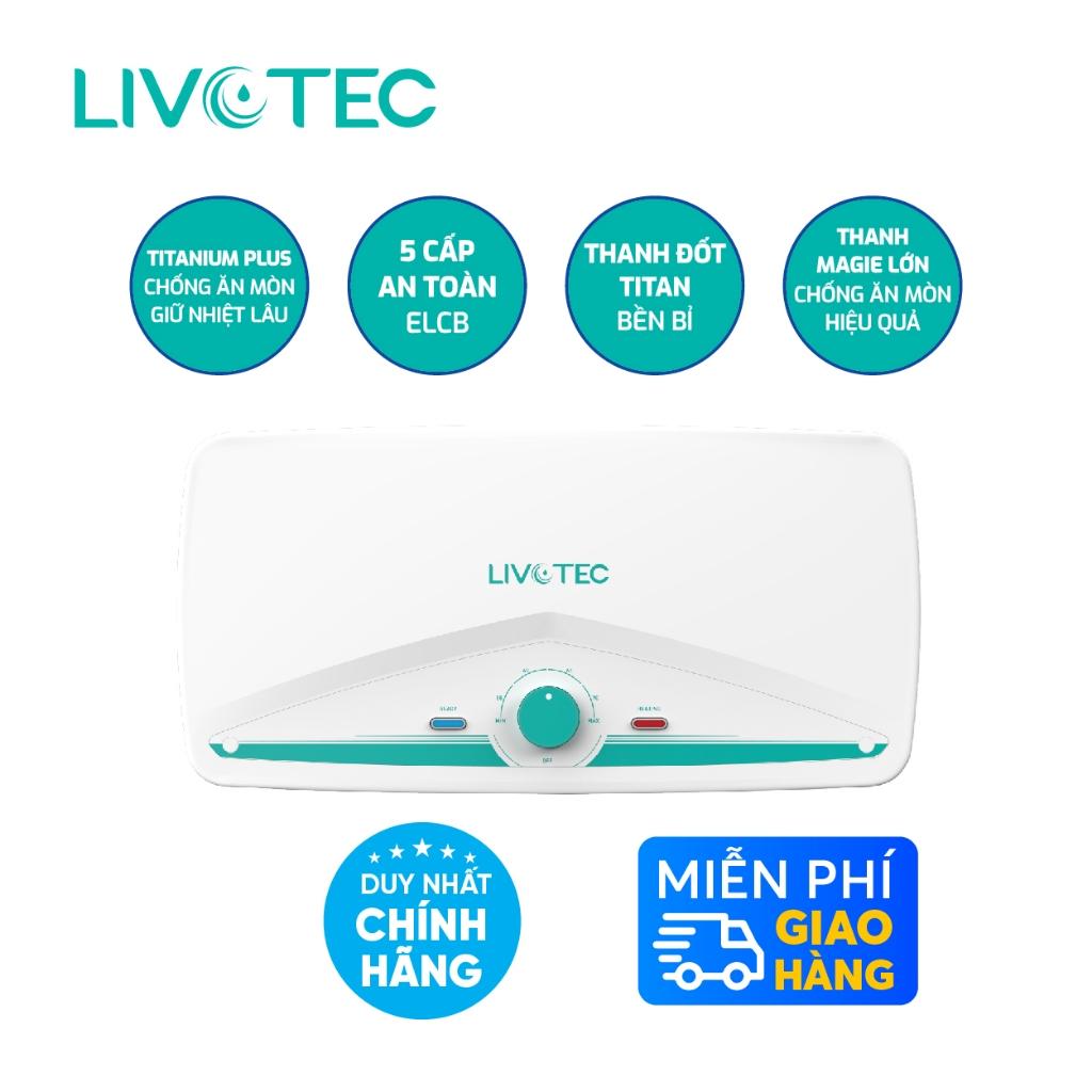 Bình nước nóng 30L Livotec LWH-ID30 5 cấp an toàn - Miễn phí vận chuyển toàn quốc - Bảo hành 24 tháng - Hàng Chính Hãng
