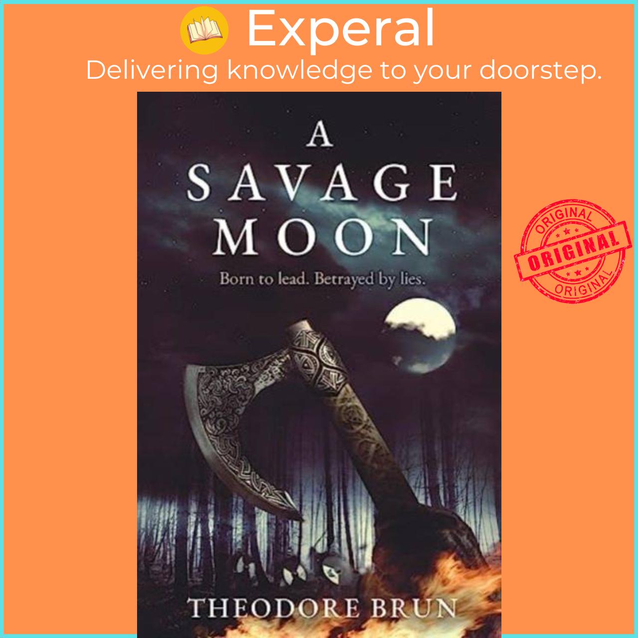Hình ảnh Sách - A Savage Moon by Theodore Brun (UK edition, paperback)