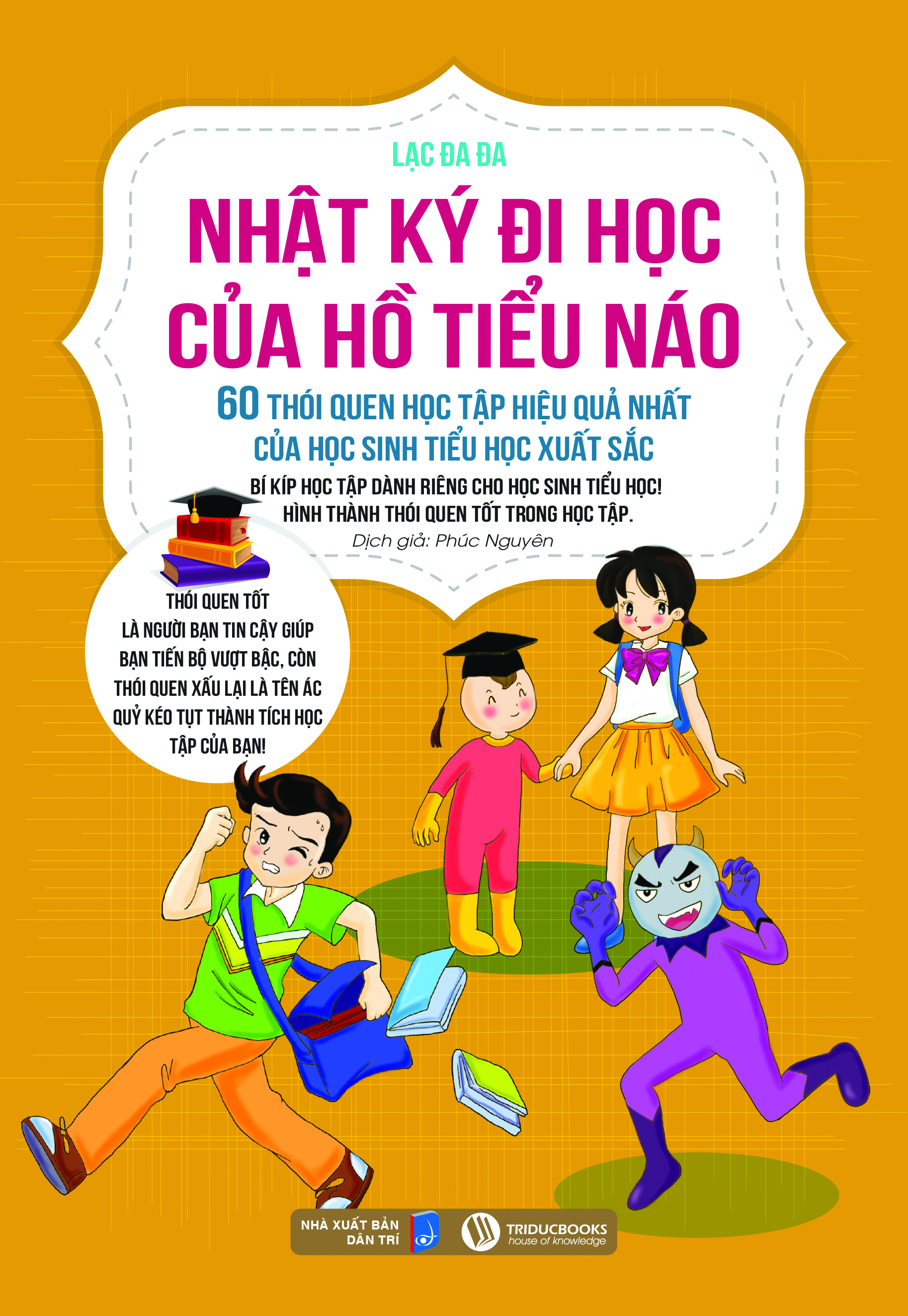 Combo Thay Đổi Nhận Thức - Bộ 3 cuốn Nhật Ký Đi Học Của Hồ Tiểu Náo - 60 Bí Kíp - 60 Thái Độ Học Tập - 60 Thói Quen