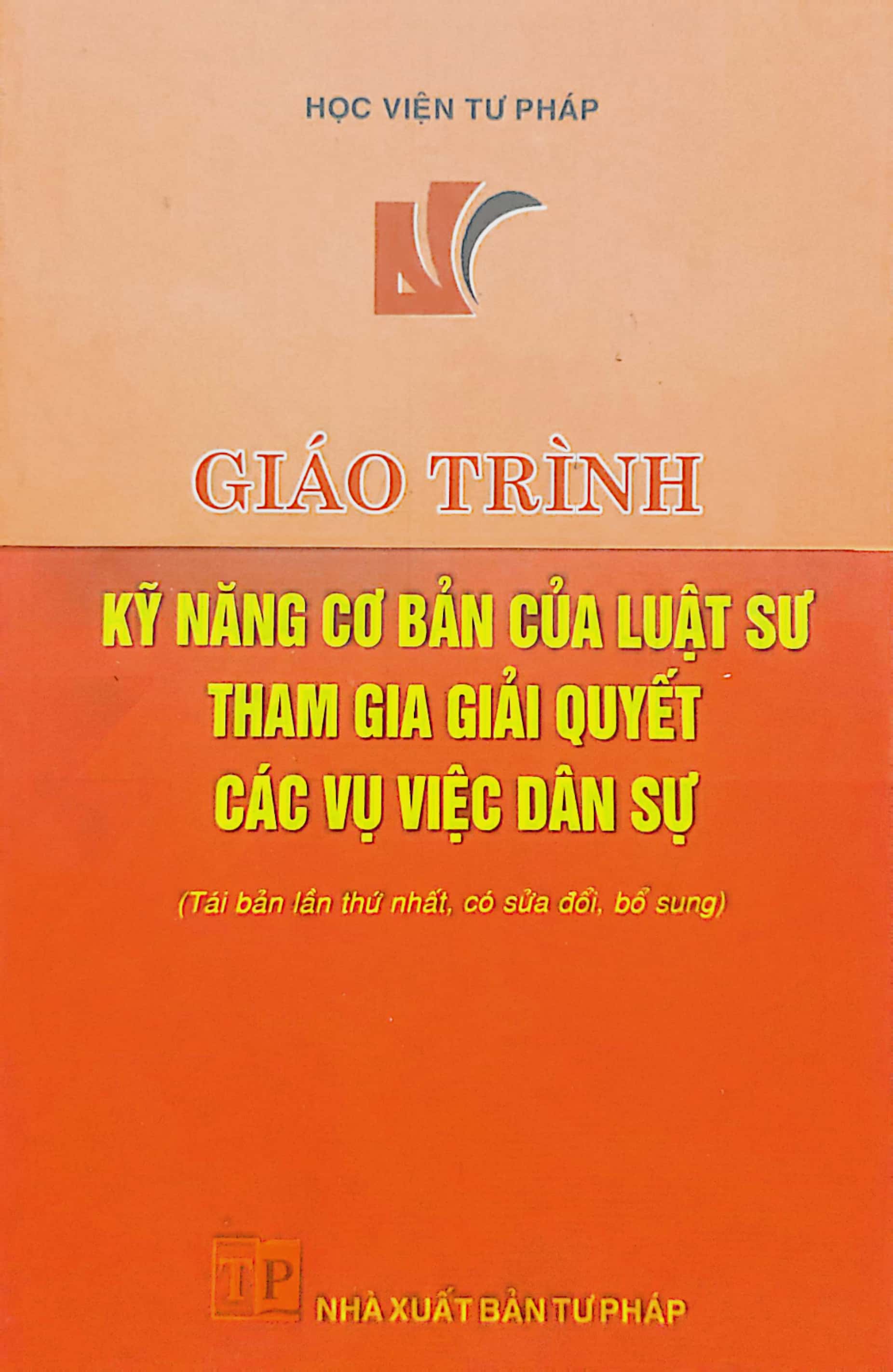 Giáo trình kỹ năng cơ bản của luật sư tham gia giải quyết vụ việc dân sự