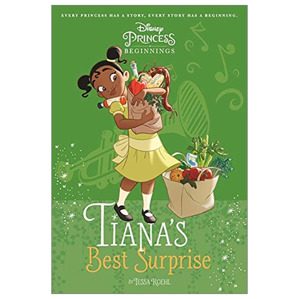 Disney Princess - Princess and the Frog: Tiana's Best Surprise (Chapter Book 128 Disney)