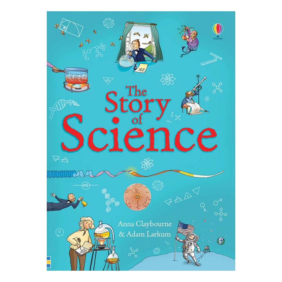 Usborne Science: The Story of Science