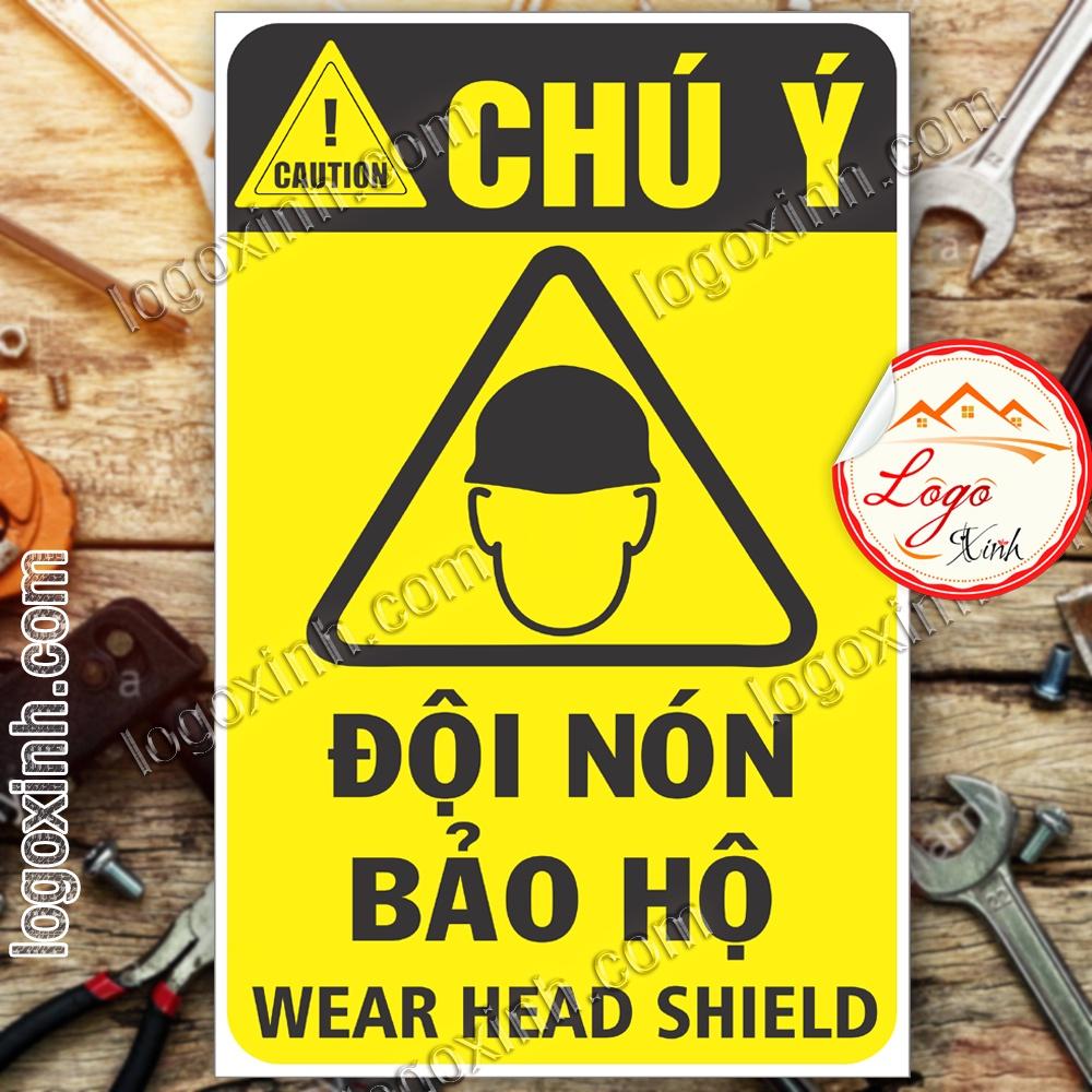 LOGO TEM STICKER BIỂN CẢNH BÁO ĐỘI NÓN BẢO HỘ - WEAR HEAD SHIELD - BIỂN CẢNH BÁO AN TOÀN LAO ĐỘNG