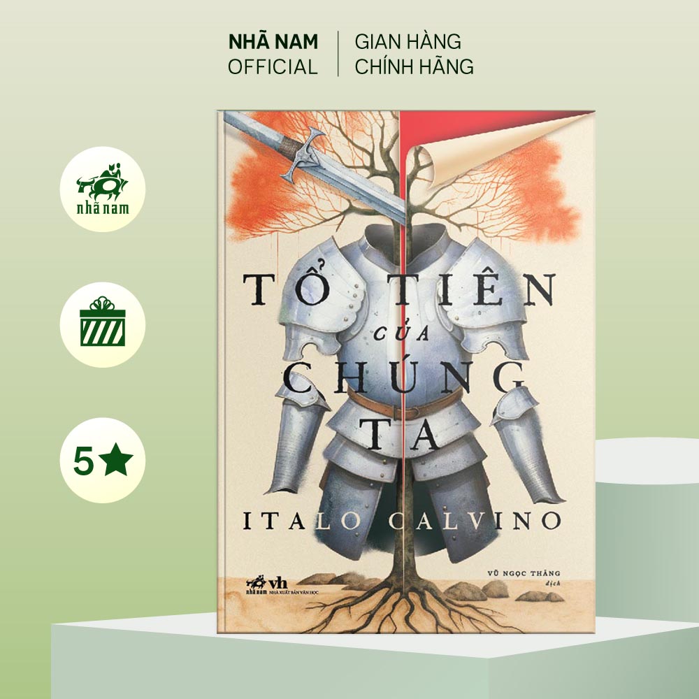 Sách - Tổ tiên của chúng ta: Tử tước chẻ đôi - Hiệp sĩ không hiện hữu - Nam tước trên cây  - Nhã Nam Official