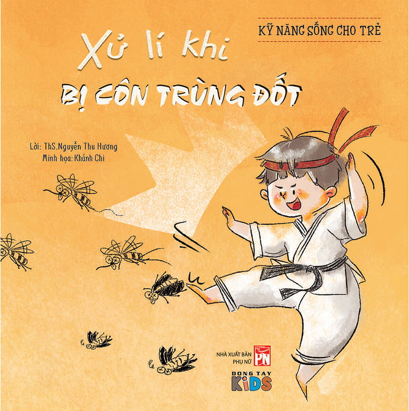 Kỹ Năng Sống Cho Trẻ - Xử Lý Khi Bị Côn Trùng Đốt