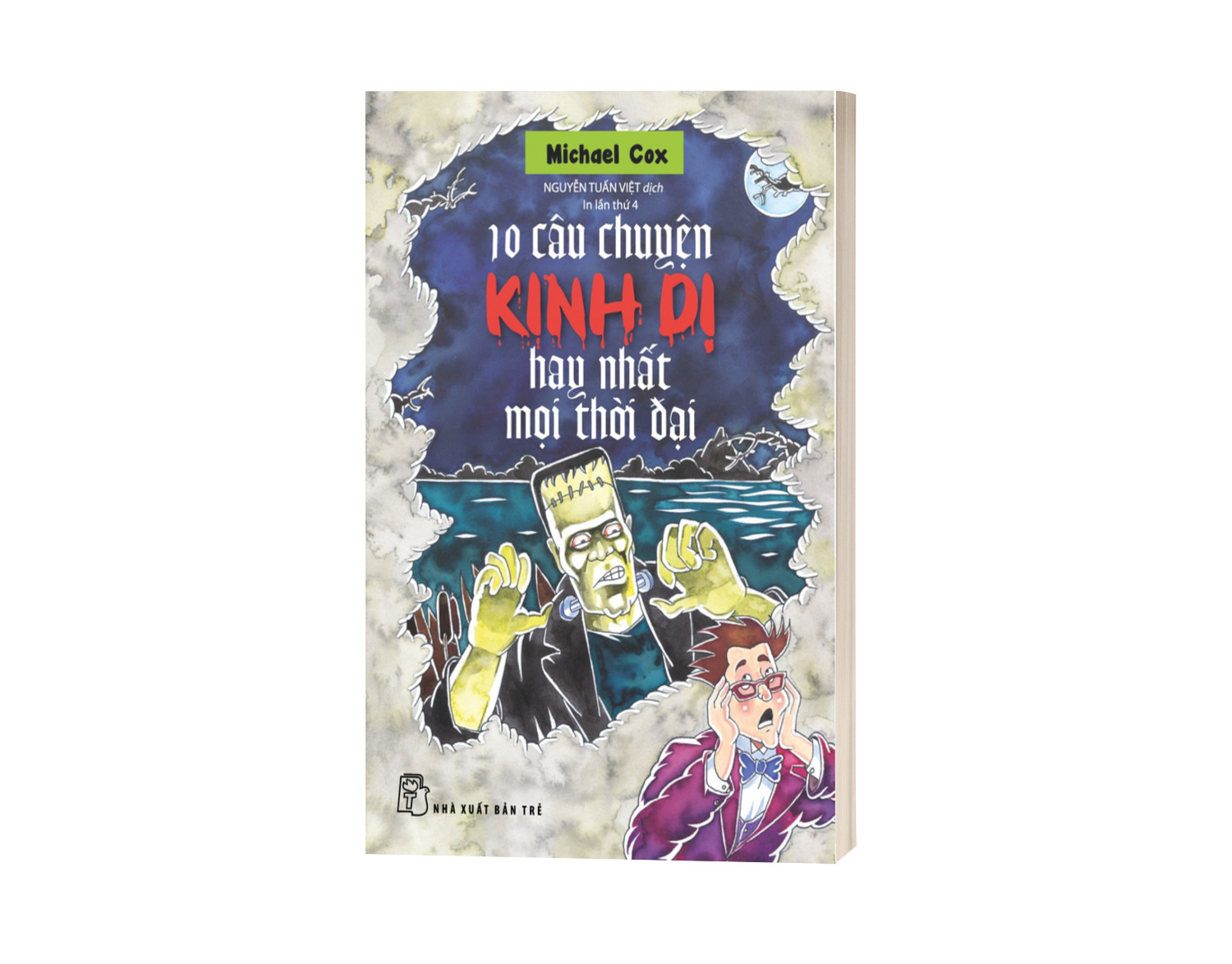 Sách 10 Câu Chuyện Kinh Dị Hay Nhất Mọi Thời Đại