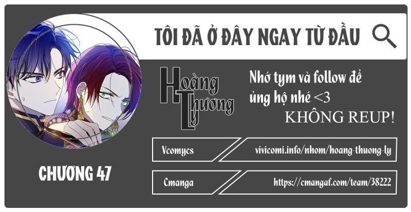 tôi đã ở đây ngay từ đầu chapter 47 1
