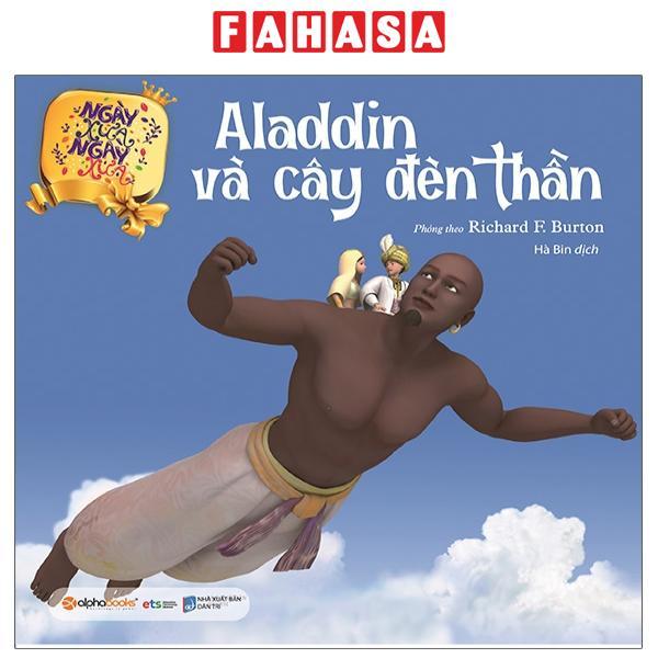 Ngày Xửa Ngày Xưa - Aladdin Và Cây Đèn Thần