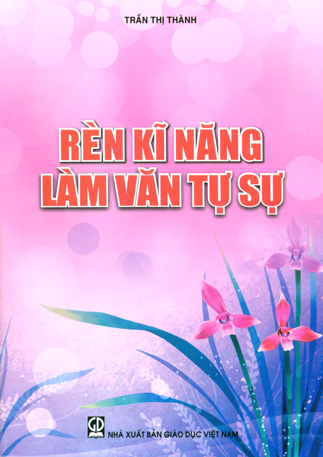 Rèn kĩ năng làm văn tự sự