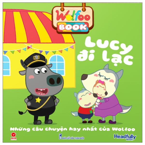 Wolfoo Book - Lucy Đi Lạc