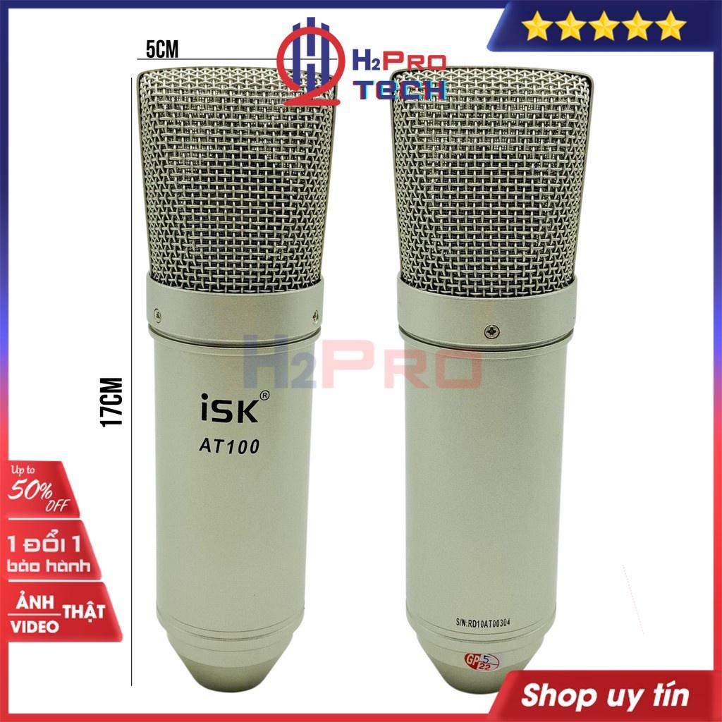 Mic Thu Âm Livestream, Mic Isk AT100 Cao Cấp, Micro Hát Livestream Thu Âm, Karaoke Chuyên Nghiệp, Dây Dài 2M-H2Pro Tech